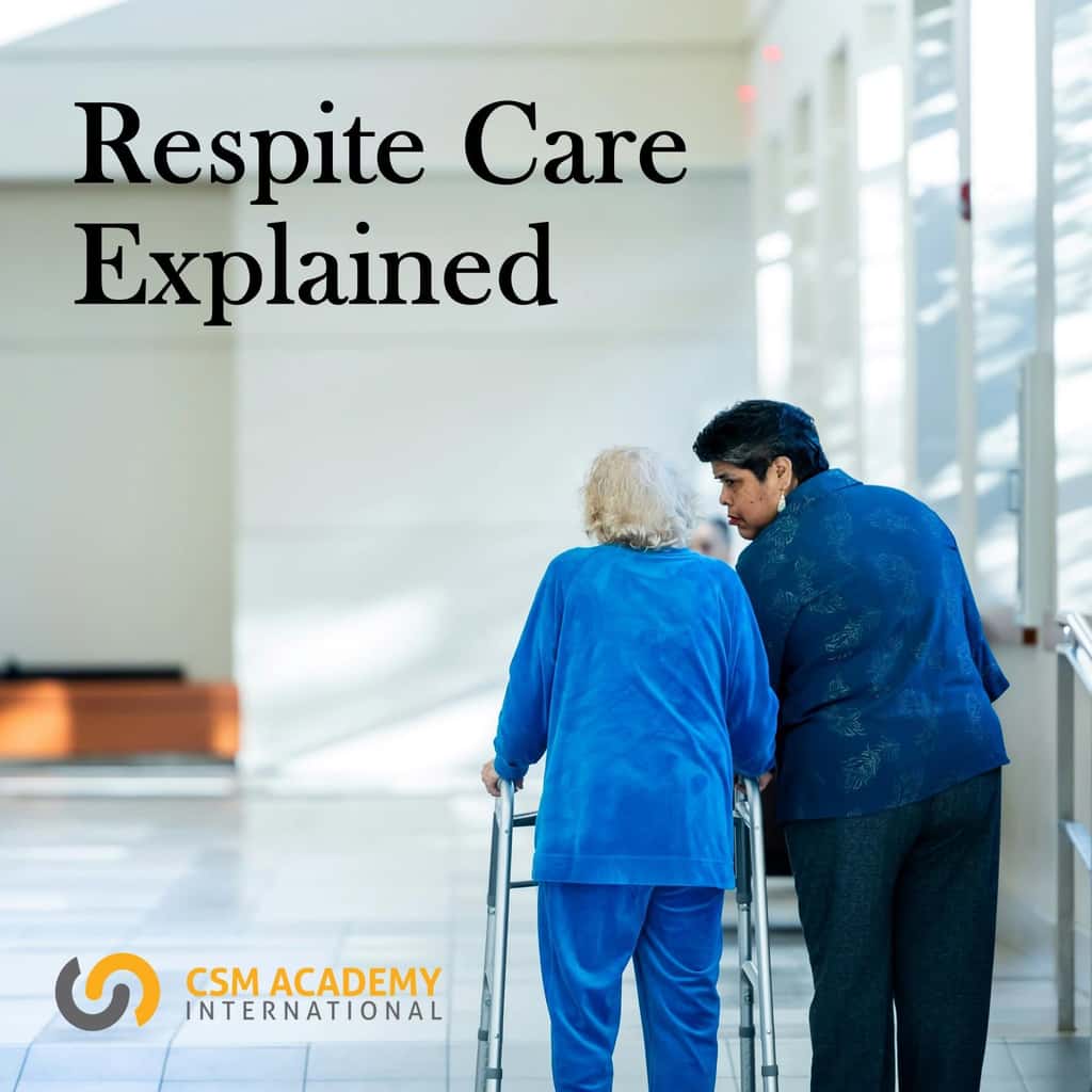 Respite Care Explained